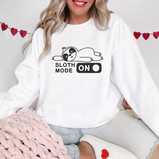 Sloth Mode ON Sweatshirt - Cozy Sloth Lover Crewneck