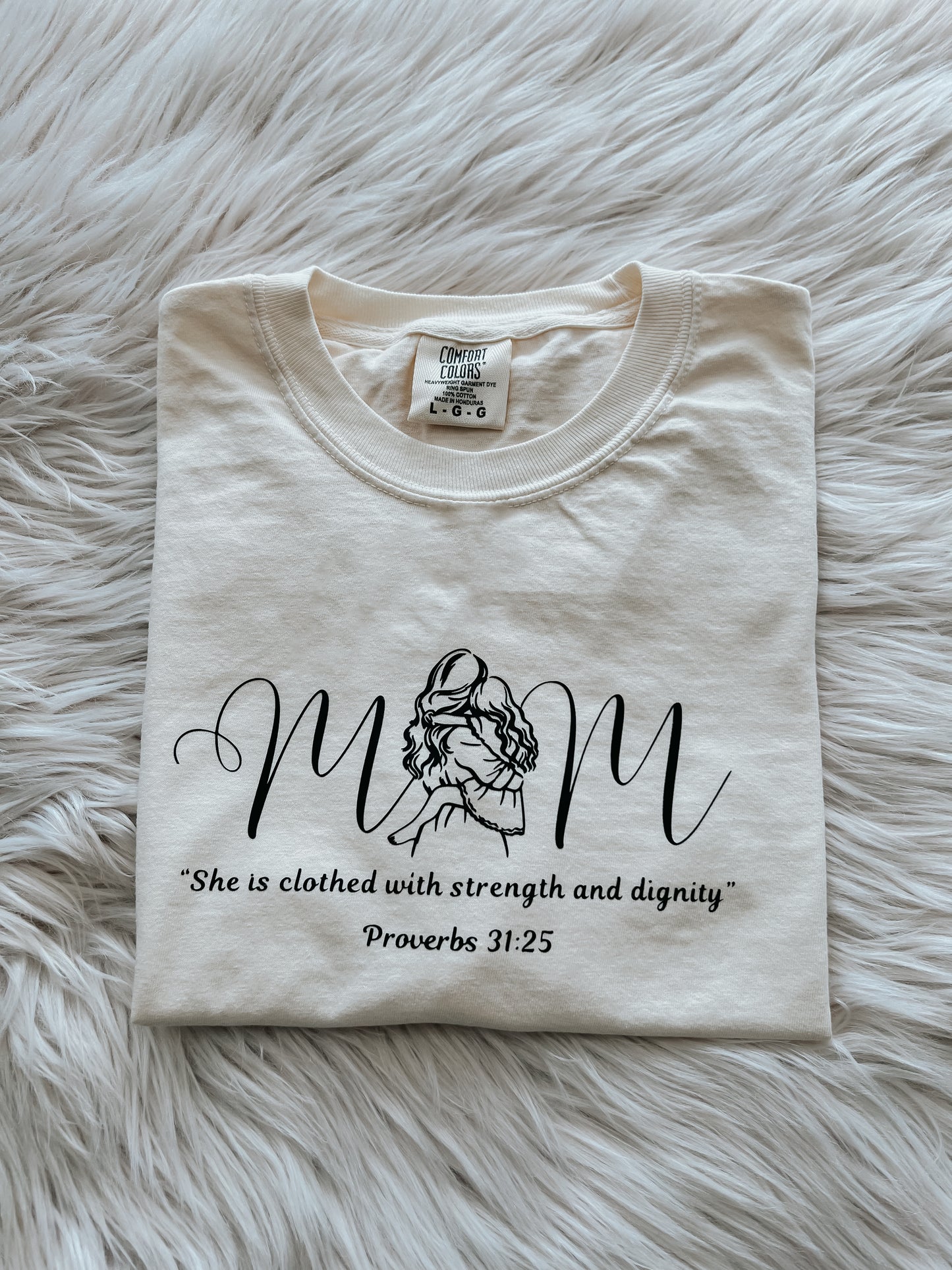 Mom T-Shirt with Proverbs 31:25 | Mother’s Day Gift
