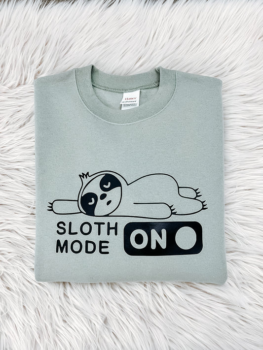 Sloth Mode ON Sweatshirt - Cozy Sloth Lover Crewneck