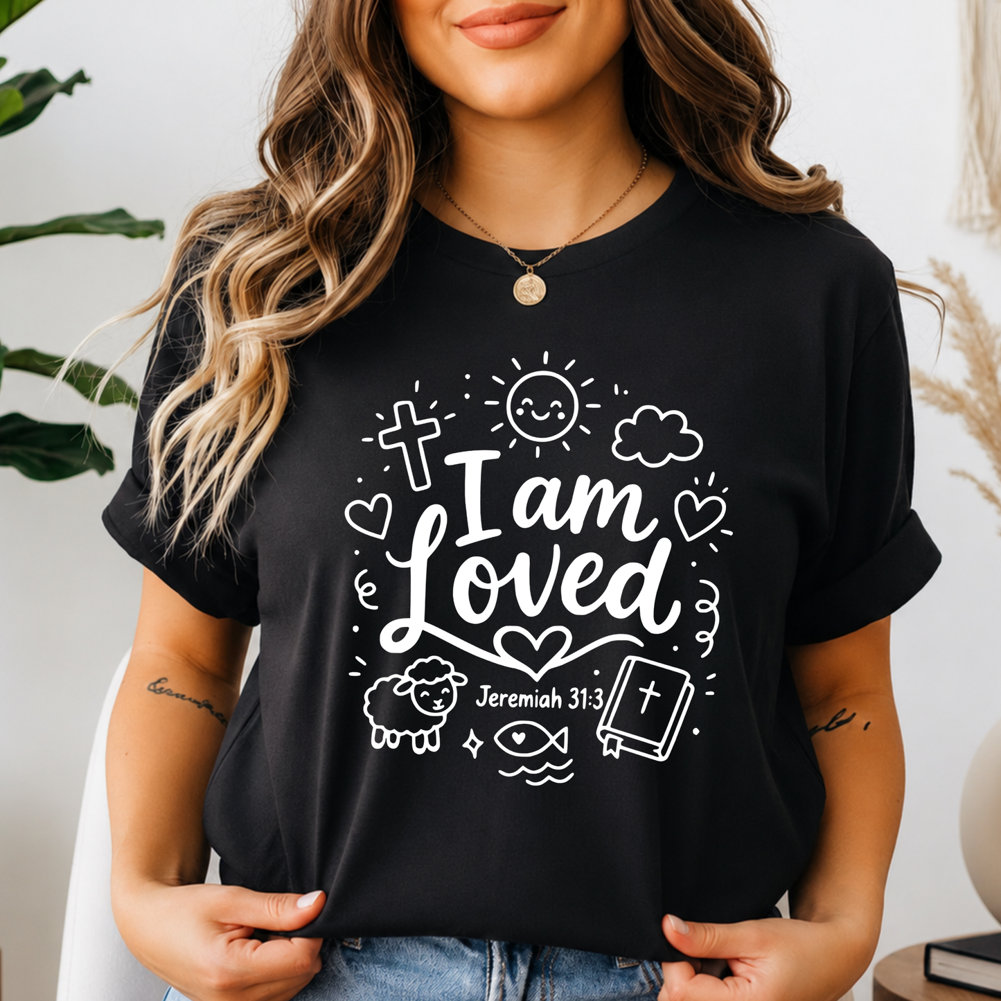I am Loved- Jeremiah 31:3